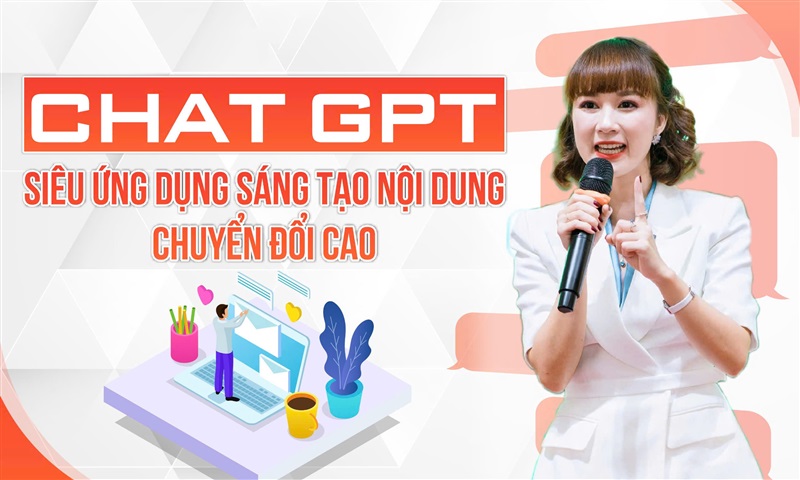 Chat GPT - Siêu ứng dụng đỉnh cao