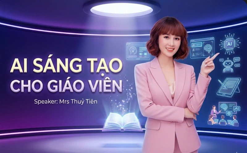 AI SÁNG TẠO CHO GIÁO VIÊN